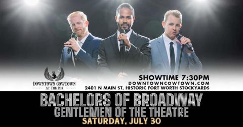 BACHELORS OF BROADWAY: GENTLEMEN OF THE THEATRE