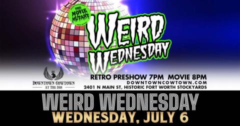 WEIRD WEDNESDAY - FREE SECRET MOVIE SCREENING